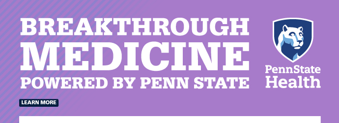 Breakthrough Medicine Powered by Penn State Health